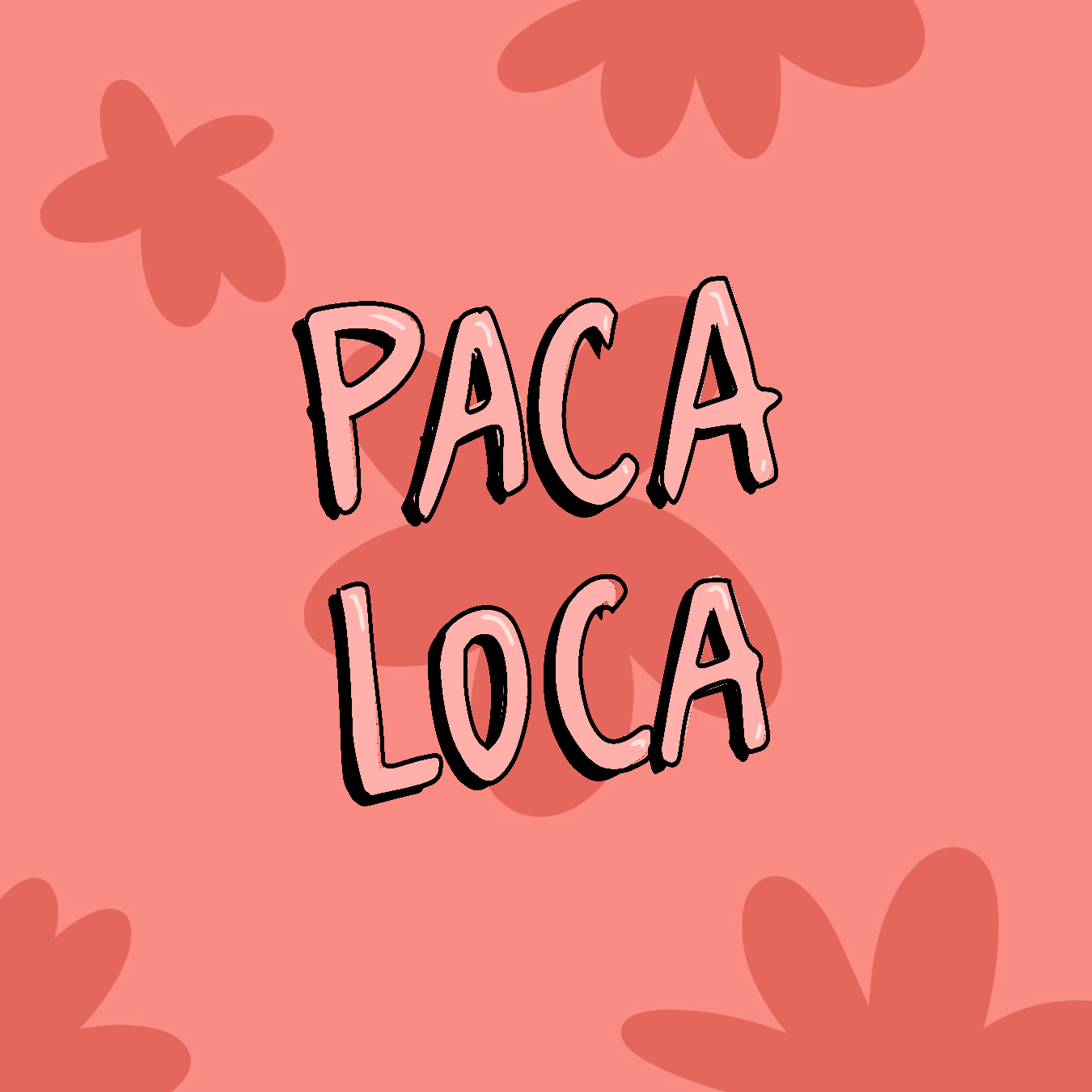 PACA LOCA