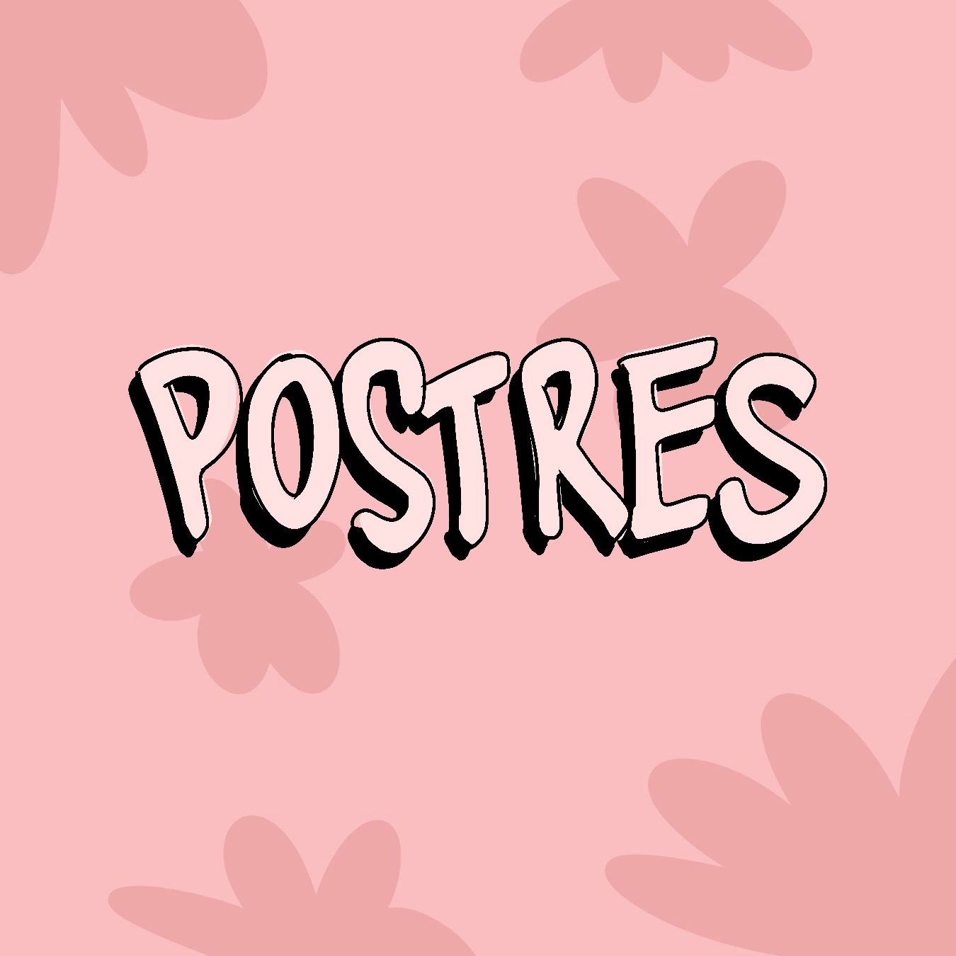 POSTRES